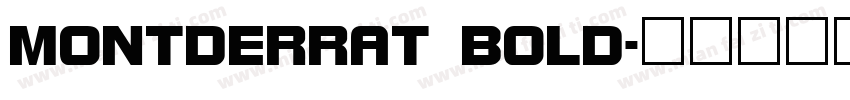 MONTDERRAT BOLD字体转换